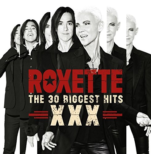 ROXETTE: 30 Biggest Hits XXX 2 CD