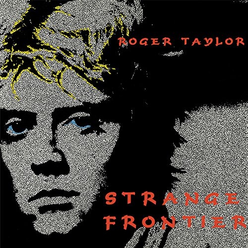 Roger Taylor: Strange Frontier LP