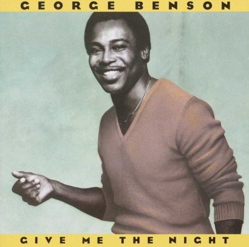 George Benson: Give Me The Night VINYL