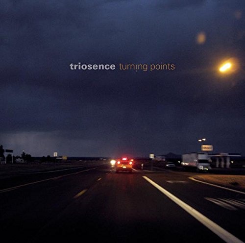 Triosence: Turning Points CD