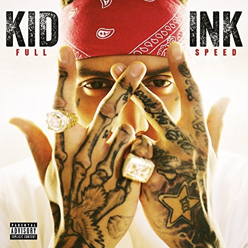 Kid Ink – Full Speed CD