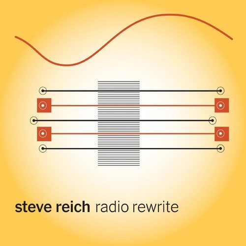 Steve Reich: Radio Rewrite CD