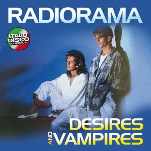 Radiorama: Desires And Vampires LP