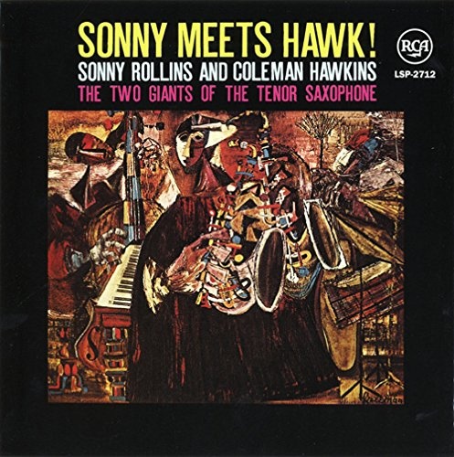 SONNY ROLLINS: SONNY MEETS HAWK!