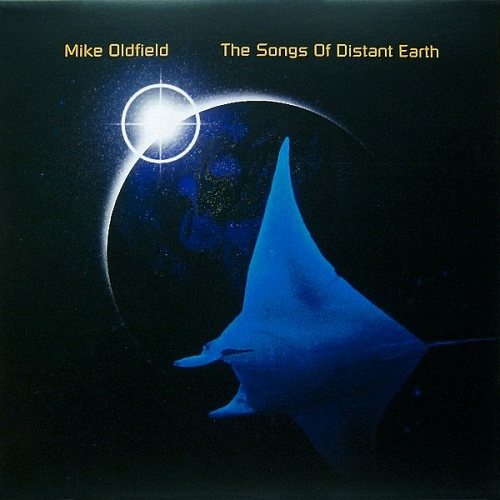 Mike Oldfield: The Songs Of Distant Earth 