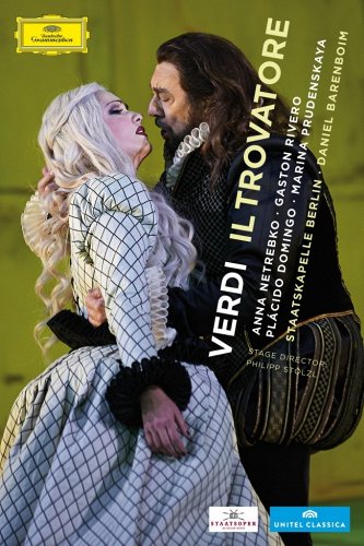 GIUSEPPE VERDI: Il Trovatore. Netrebko · Rivero · Domingo · Prudenskaya. Staatskapelle Berlin / Daniel Barenboim DVD