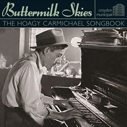 VARIOUS ARTISTS: Buttermilk Skies: Hoagy Carmichael Songbook CD