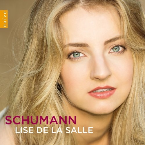 Robert Schumann: Kinderszenen, Abegg Variationen, Fantasie. Lise De la Salle CD