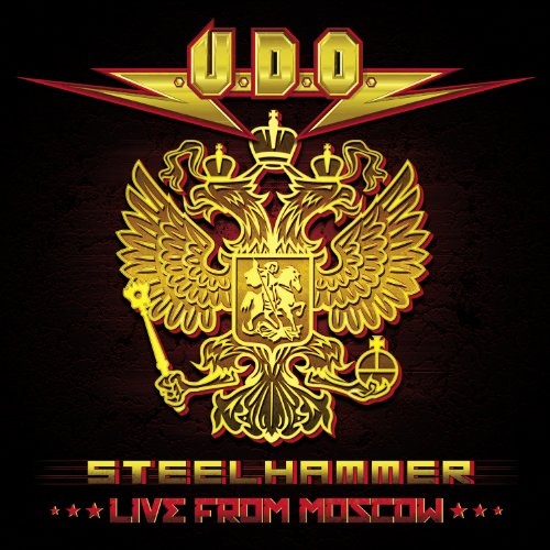 U.d.o.: Steelhammer - Live From Moscow 
