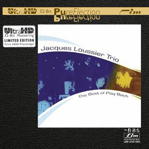 JACQUES LOUSSIER TRIO: BEST OF PLAY BACH ULTRA HD CD 32-BIT