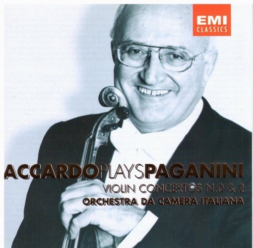 Nicolo Paganini: Accardo Plays Paganini - Violin Concertos 0 & 2 CD