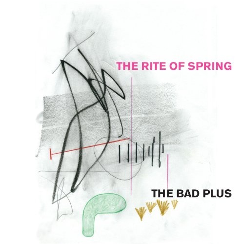 The Bad Plus: The Rite of Spring CD