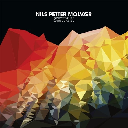 Nils Petter Molvaer: Switch CD