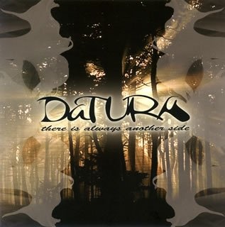 Datura: There Is Always Another Side CD