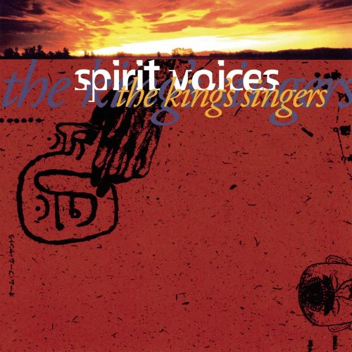 King's Singers: Spirit Voices CD