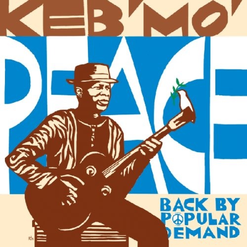Keb Mo: Peace: Back By Popular CD