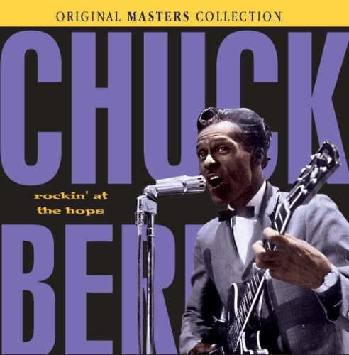 Chuck Berry: Rockin' at the Hops LP