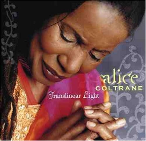 Alice Coltrane: Translinear Light CD