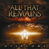 All That Remains: Over Come CD