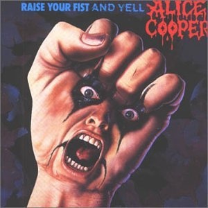 Alice Cooper: Raise Your Fist & Yell CD 1995