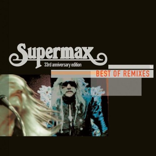 Supermax: Best Of Remixes 