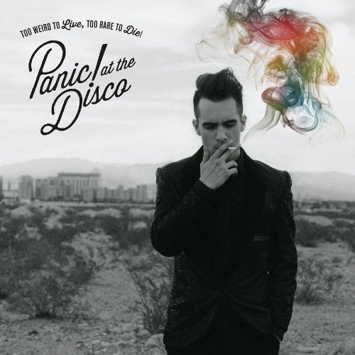 Panic! At The Disco: Too Weird To Live, Too Rare To Die! CD