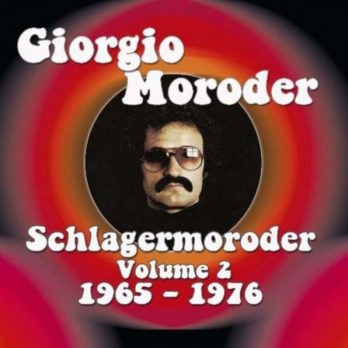 Giorgio Moroder: Schlagermoroder Volume 2: 1966 - 1976 2 CD