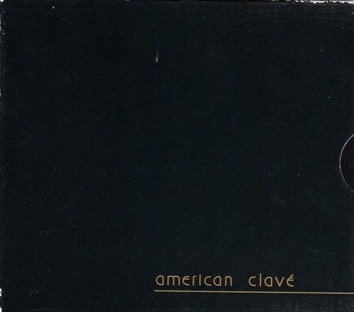 Various & Kip Hanrahan & Astor Piazzolla & Milton Cardona & Conjure & Dna & Paul Haines: American Clave Anthology 2 CD