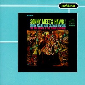 Sonny Rollins & Coleman Hawkin: Sonny Meets Hawk CD