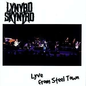 lynyrd skynyrd: lyve from steel town 2 CD 1998