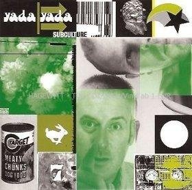 Yada Yada: Subculture CD