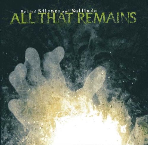 All That Remains: Behind Silence and Solitude 