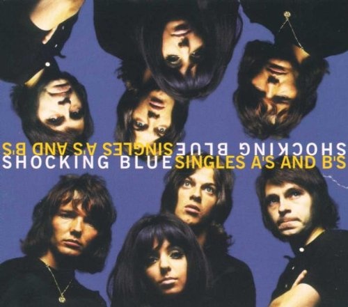 Shocking Blue: Singles: A's & B's 2 CD