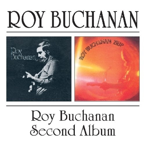 Roy Buchanan – Roy Buchanan / Second Album CD
