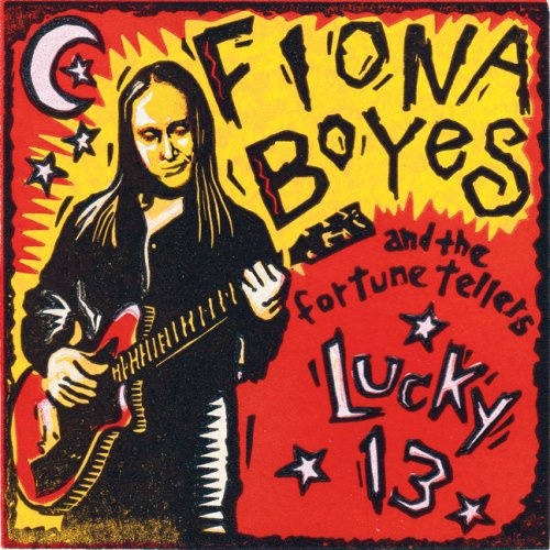 Fiona Boyes and the Fortune Tellers: Lucky 13 CD