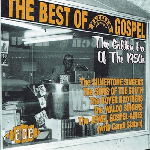 Various Artists: The Best of Excello Gospel: The Golden Era of the 1950s CD