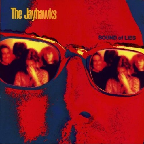 Jayhawks: Sound of Lies CD 1998