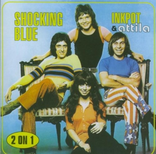 Shocking Blue: Inkpot / Attila CD