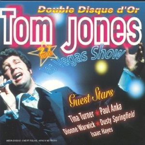Tom Jones: Las Vegas Show 