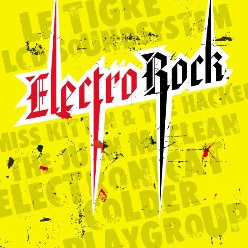 Electro 100: Electro Rock CD