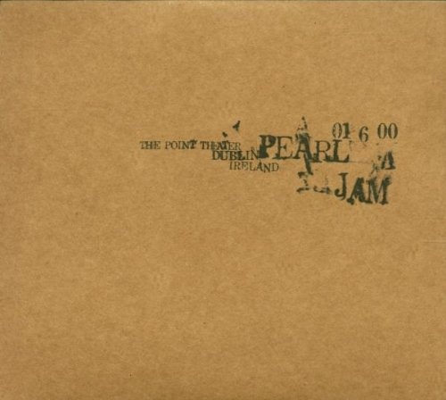 Pearl Jam Live in Dublin - 01-06-00 The Point 2 CD