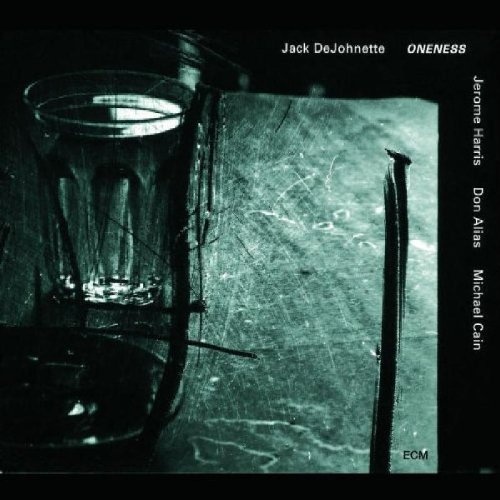 Jack Dejohnette: Oneness CD