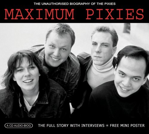 Pixies: Maximum Pixies CD