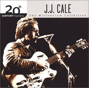 20th Century Masters - The Millennium Collection: The Best of J.J. Cale CD