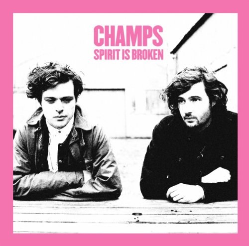 CHAMPS - Spirit Is Broken EP Vinyl 