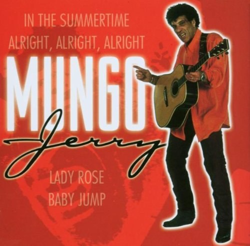 Mungo jerry in the summertime. In the Summertime. Mungo Jerry - in the Summertime [LP]. Mungo Jerry Greatest Hits обложка диска.