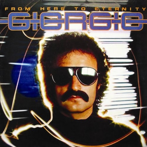 Giorgio Moroder - From Here To Eternity CD