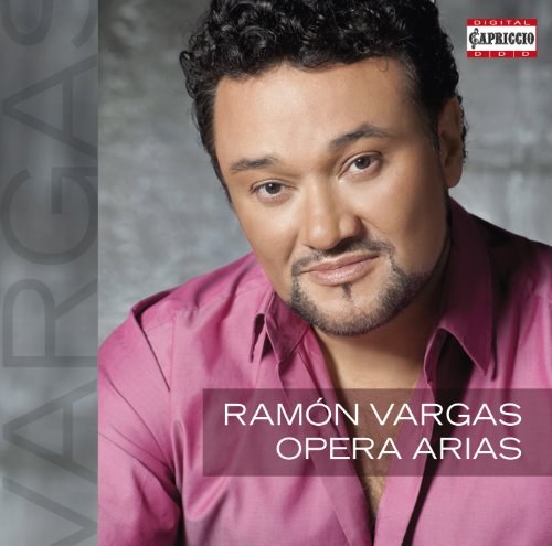 Ram&#243;n Vargas: Opera Arias CD