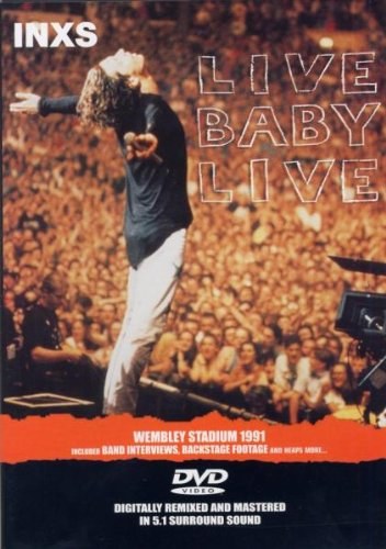 INXS: Live Baby, Live DVD