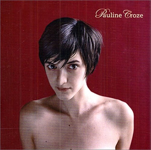 Pauline Croze – Pauline Croze CD
